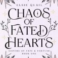 chaos fated hearts elsie quail