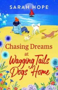 chasing dreams, sarah hope