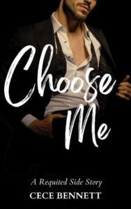 choose me, cece bennett