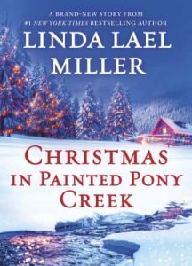 christmas painted creek, linda lael miller