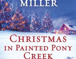 christmas painted creek linda lael miller