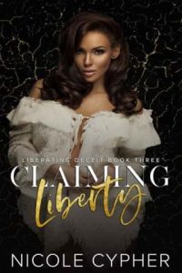 claiming liberty, nicole cypher