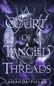 court tangled threads, amanda pillar