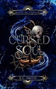 cursed soul, kc smith