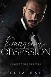 dangerous obsession, lydia hall