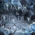 dark deadly predators lola glass