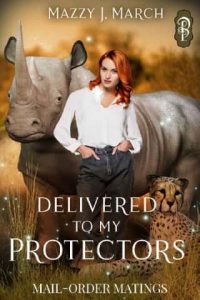 delivered protectors, mazzy j march