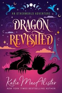 dragon revisited, katie macalister