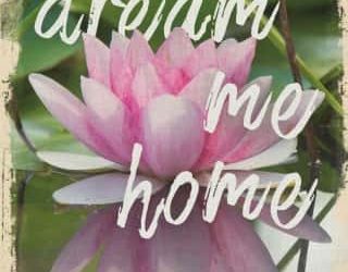 dream me home laurie elizabeth murphy