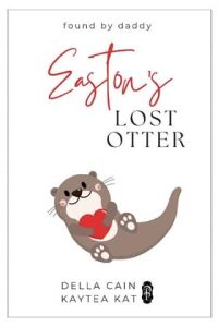 easton's otter, della cain