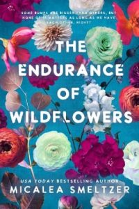 endurance wildflowers, micalea smeltzer