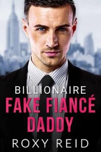 fake fiance, roxy reid