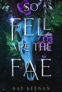 fell are fae, kat keenan