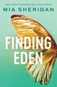 finding eden, mia sheridan