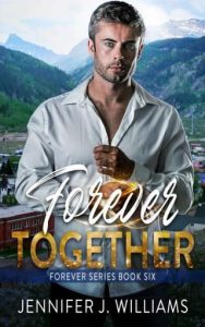 forever together, jennifer j williams