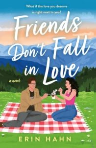 freinds don't fall, erin hahn