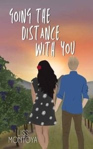 going distance with you, liss montoya