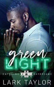green light, lark taylor