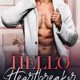 hello heartbreaker kelsie hoss