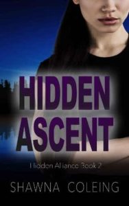 hidden ascent, shawna coleing