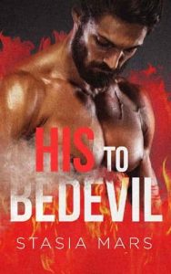 his bedevil, stasia mars