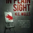 in plain sight kc wells