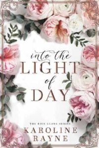 into light day, karoline rayne