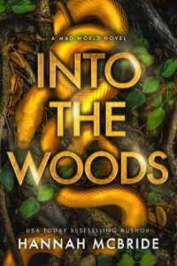 into woods, hannah mcbride