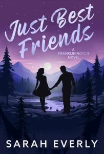 just best friends, sarah everly