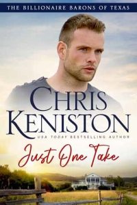 just one take, chris keniston