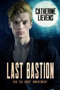 last bastion, catherine lievens