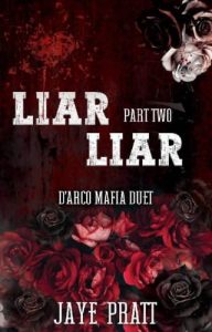 liar liar, jaye pratt