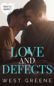 love defects, west greene