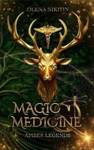magic medicine, olena nikitin