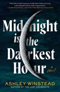 midnight darkest hour, ashley winstead
