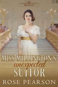 millington's suitor, rose pearson