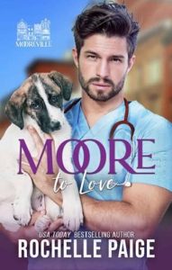 moore to love, rochelle paige