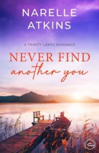 never find another you, narelle atkins