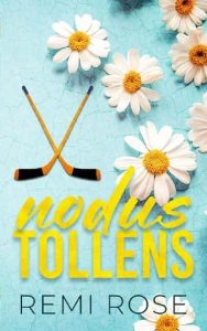 nodus tollens, remi rose