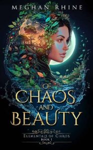 of chaos beauty, meghan rhine