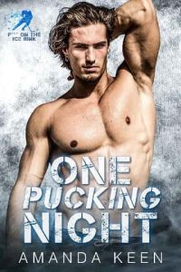 one pucking night, amanda keen