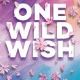 one wild wish kelly siskind
