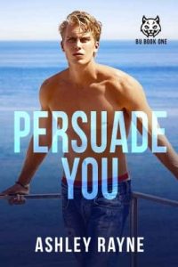 persuade you, ashley rayne