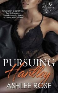 pursuing hartley, ashlee rose