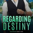 regarding destiny suzanne halliday