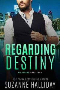 regarding destiny, suzanne halliday
