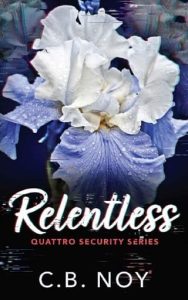 relentless, cb noy