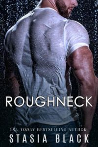 roughneck, stasia black