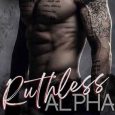ruthless alpha cj primer
