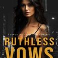 ruthless vows m james